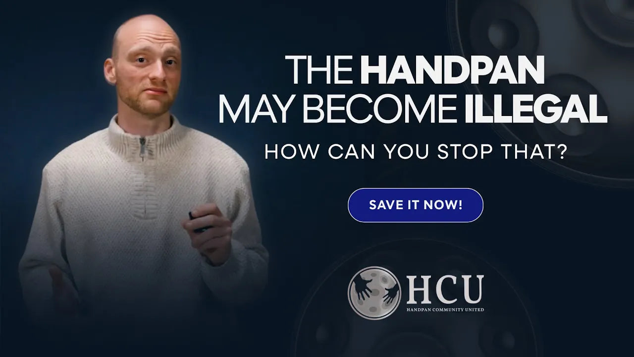 The handpan may become ILLEGAL - How can YOU stop that?